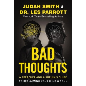 Bad Thoughts | Les Parrott (ISBN: 9780310369837)