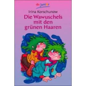 Die Wawuschels mit den grünen Haaren | Irina Korschunow (ISBN: 9783423071642)