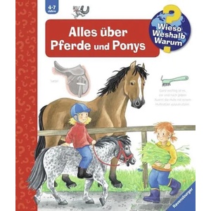 Wieso? Weshalb? Warum? , Band 21: Alles über Pferde und Ponys | Andrea Erne, Irmgard Eberhard (2008)
