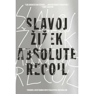 Absolute Recoil | Slavoj Žizek (ISBN: 9781784781996)