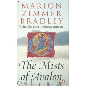 Mists of Avalon | Marion Zimmer Bradley (ISBN: 9780140177190)