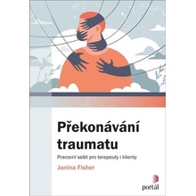 Překonávání traumatu