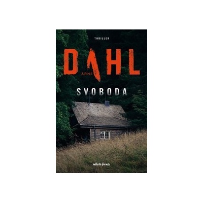 Svoboda - Arne Dahl