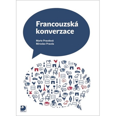 Francouzská konverzace - Učebnice - Pravdová Marie, Pravda Miroslav