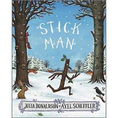 Stick Man Donaldson Julia