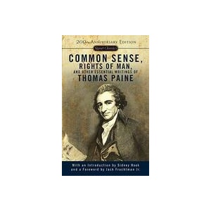 Common Sense, The Rights Of Man And Other Essential Writings | Thomas Paine (ISBN: 9780451528896)
