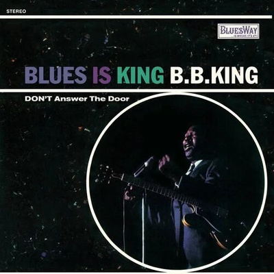 King B.B. - Blues Is King Vinyl LP