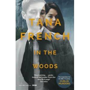 In the Woods | Tana French (ISBN: 9781529335514)