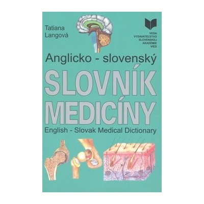 Anglicko - slovenský slovník medicíny