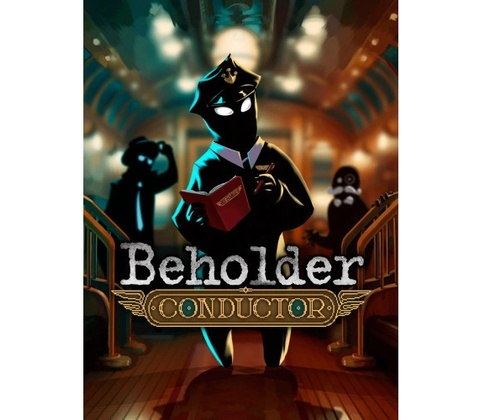 Beholder: Conductor