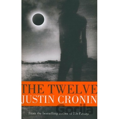 The Twelve - Justin Cronin