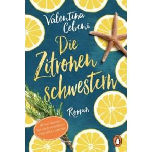 Die Zitronenschwestern | Valentina Cebeni, Sylvia Spatz, Brigitte Lindecke (ISBN: 9783328100409)