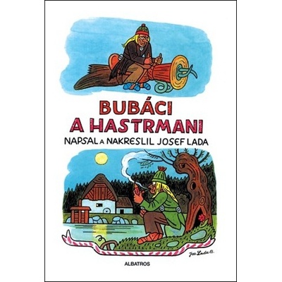 Bubáci a hastrmani - Josef Lada