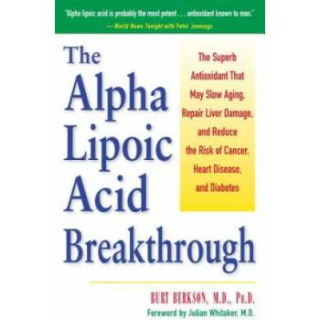 Image 1 of Alpha Lipoic Acid Breakthrough | Bert Berkson