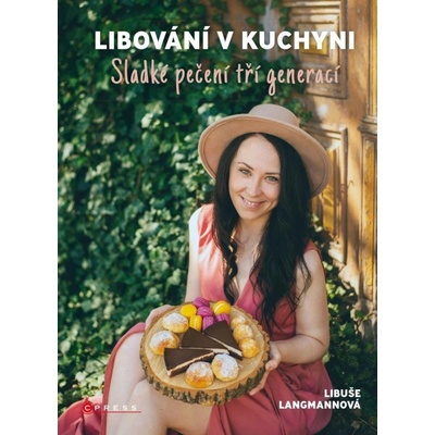 Libování v kuchyni - Libuše Langmannová