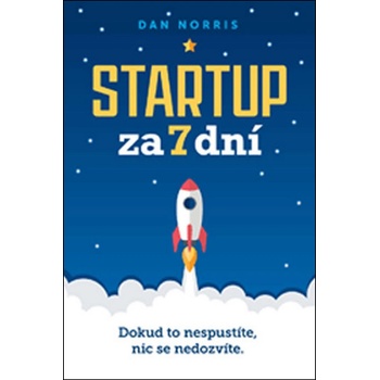Startup za 7 dní