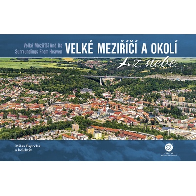 Velké Meziříčí a okolí z nebe - Milan Paprčka