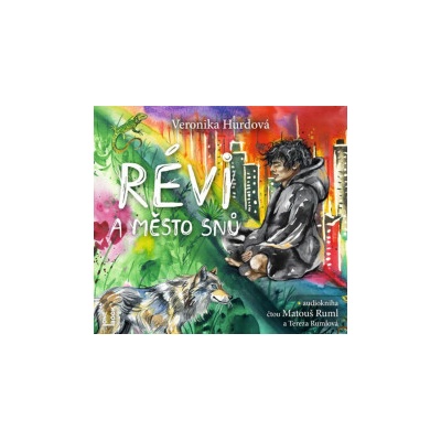 Révi a Městosnů - Hurdová Veronika - Ruml M. - Rumlová T