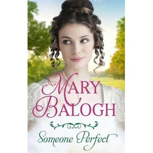 Someone Perfect | Mary Balogh (ISBN: 9780349431543)