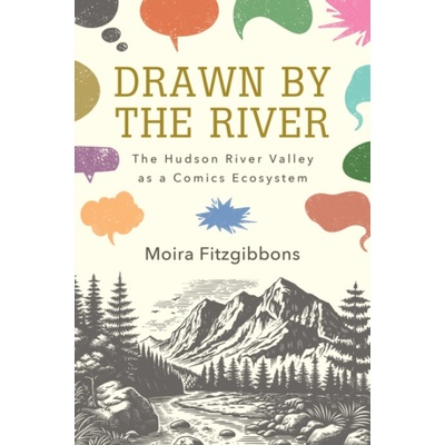 Drawn by the River - Fitzgibbons, Moira Marist College – Hledejceny.cz