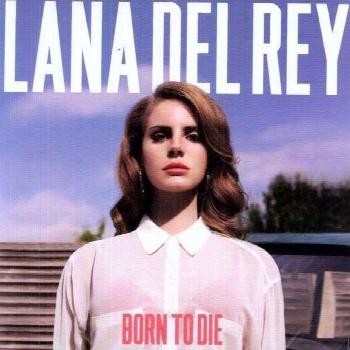 Lana Del Rey - Born To Die LP