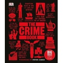 The Crime Book: Big Ideas Simply Explained H... DK, Peter James