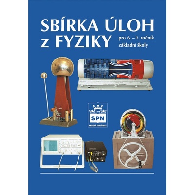 Sbírka úloh z fyziky SPN Jáchim, František; Tesař, Jiří