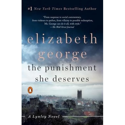 The Punishment She Deserves: A Lynley Novel George Elizabeth Paperback