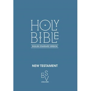 New Testament: English Standard Version (ESV) Anglicised | Collins Anglicised ESV Bibles (ISBN: 9780008192525)