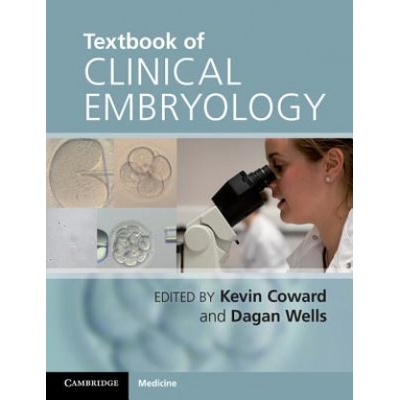 Textbook of Clinical Embryology Coward Kevin