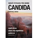 Nebuď potravou pro houbu Candida - Andrzej Janus