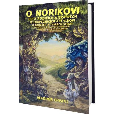 O Norikovi - Vladimír Chvátil