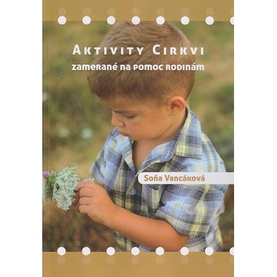 Aktivity Cirkvi zamerané na pomoc rodinám