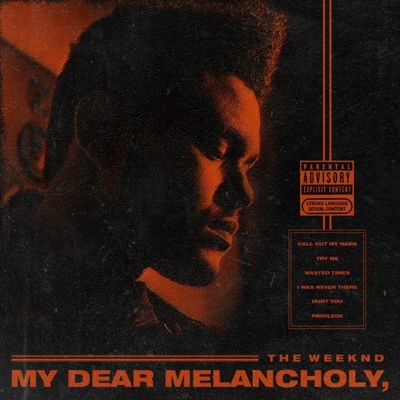 Weeknd - My Dear Melancholy / Vinyl [] LP
