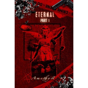 Independently published Eternal Part One | Amethyst