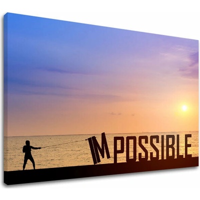Motivačný obraz na stenu Impossible - 20x30 cm