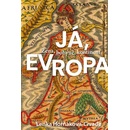 Já, Evropa