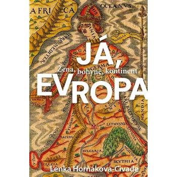 Já, Evropa