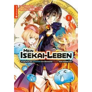 Mein Isekai-Leben - Mit der Hilfe von Schleimen zum mächtigsten Magier einer anderen Welt 01 | Huuka Kazabana, Friendly Land (ISBN: 9783753902579)