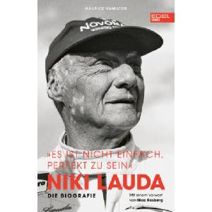 Niki Lauda "Es ist nicht einfach, perfekt zu sein" | Maurice Hamilton (ISBN: 9783985880867)