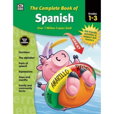 The Complete Book of Spanish, Grades 1 - 3 Thinking KidsPaperback