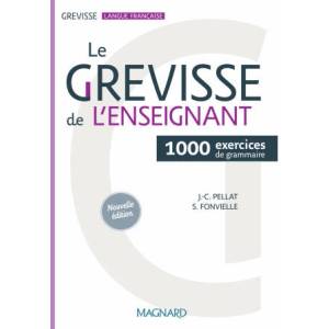 Le Grevisse de l'enseignant - 1000 exercices de grammaire | PELLAT, FONVIELLE (ISBN: 9782210117686)
