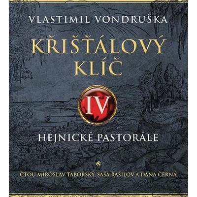 Křišťálový klíč IV. - Vlastimil Vondruška – Zboží Dáma