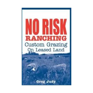 No Risk Ranching (ISBN: 9780963246080)
