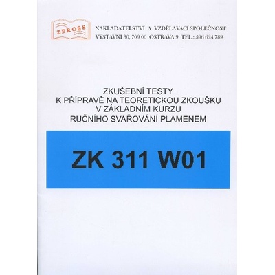 Zkušební testy ZK 311 W01