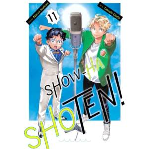 Show-Ha Shoten! , Vol. 11 (ISBN: 9781974716784)
