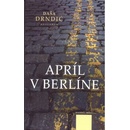 Apríl v Berlíne