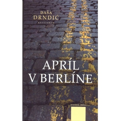 Apríl v Berlíne