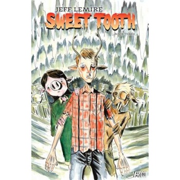 Sweet Tooth - Book Three Lemire JeffPaperback / softback