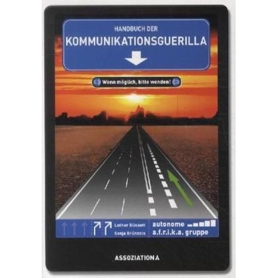 Handbuch der Kommunikationsguerilla